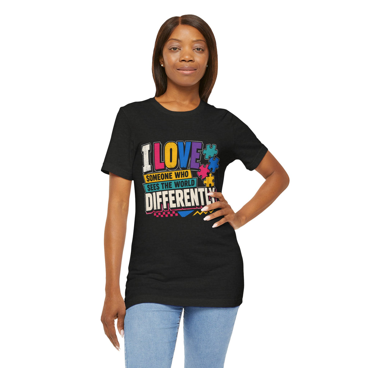 I Love Someone Who Sees The World Differently T-Shirt